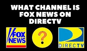 what chanel is fox news on direct tv|DIRECTV Fox Channel guide.